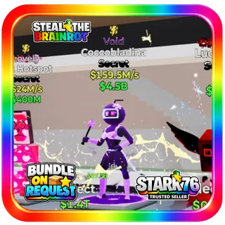 Void Coccobladina 159.5M/s Steal The Brainrot