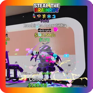 Fortnite Secret Void Roobinha Acerolinha 182.5M/s 5 traits