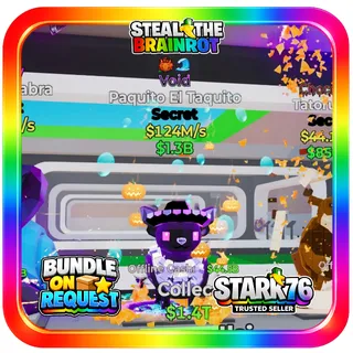 Void Paquito El Taquito 124M/s Steal The Brainrot