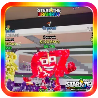 Crystal 67 120M/s 1 Trait Secret Steal The Brainrot