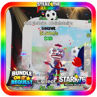 Football Chicleteira Bicicleteira Secret Fortnite Steal The Brainrot