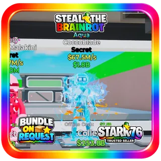 Aqua Coccoblade 67.5M/s Steal The Brainrot Fortnite