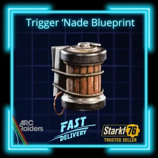 Trigger ‘Nade Blueprint