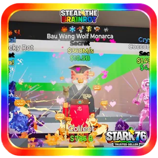 Crystal Bau Wang Wolf Monarca 5 Traits 368M/s Fortnite Steal The Brainro
