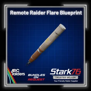 Remote Raider Flare Blueprint