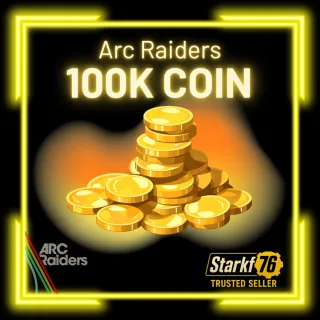 Arc Raiders Coins 100K