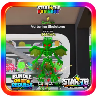 Zombie Vulturino Skeletono 364M/s Steal The Brainrot Fortnite