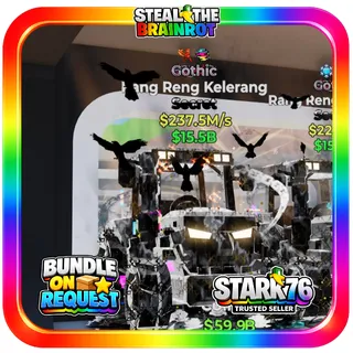 Gothic Reng Reng Kelerang 237.5M/s Fortnite Steal The Brainrot