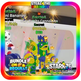 Football Giga Bonito Cannoinito Secret Fortnite Steal The Brainrot