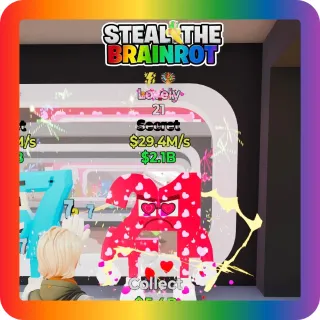 Steal The Brainrot – Lovely 21 Secret 29.4M/s