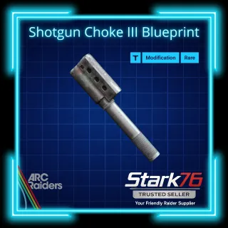 Shotgun Choke III Blueprint