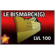 LE Bismarck (G) 5 star - Military tycoon
