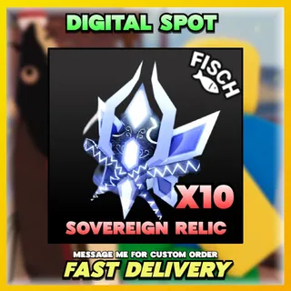 SOVEREIGN RELIC | FISCH