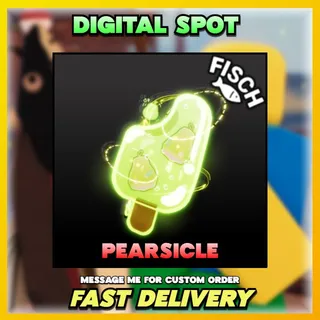 Pearsicle | FISCH