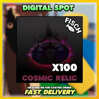 COSMIC RELIC | FISCH