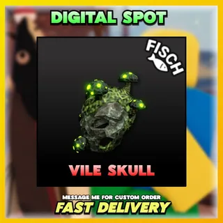 Vile Skull | FISCH 