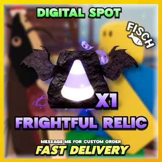 FRIGHTFUL RELIC | FISCH