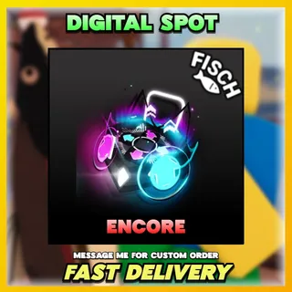 ENCORE | FISCH 