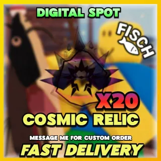 X20 COSMIC RELICS | FISCH