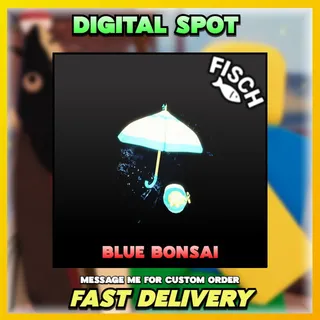 Blue Bonsai | FISCH 
