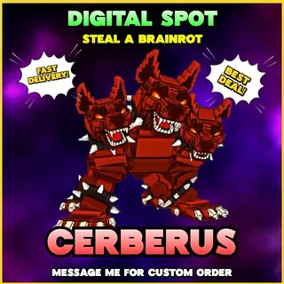 CERBERUS | STEAL A BRAINROT 