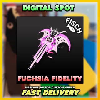 FUCHSIA FIDELITY | FISCH 
