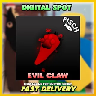 EVIL CLAW | FISCH