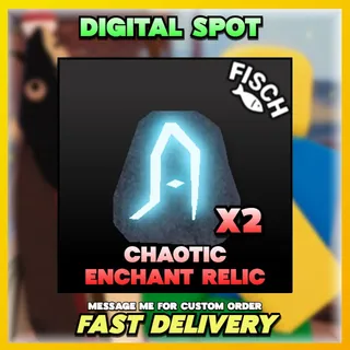 CHAOTIC ENCHANT RELIC | FISCH 