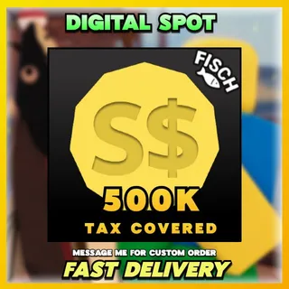 500K S$ COINS | FISCH