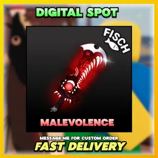 MALEVOLENCE | FISCH 