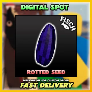 ROTTED SEED | FISCH
