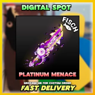 Platinum Menace | FISCH