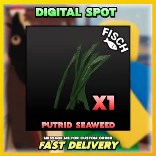 putrid seaweed | FISCH