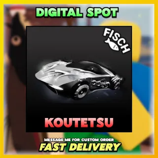Koutetsu | FISCH 