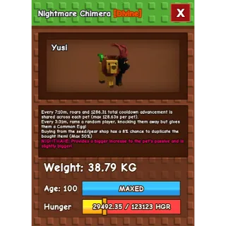 Nightmare Chimera Age 100 38-39kg max