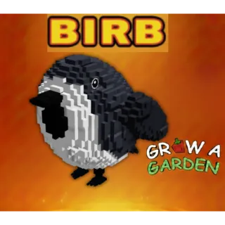 Birb > Grow a Garden