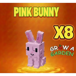 Pink Bunny x 8 > Grow a Garden