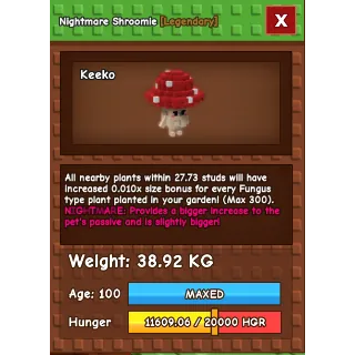 Nightmare Huge Shroomie Age 100 38-39kg max