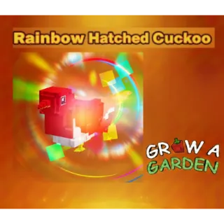 Rainbow Cuckoo > Grow a Garden