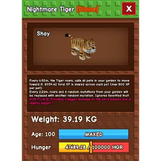 Nightmare Tiger Age 100 38-39kg max