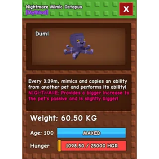 Nightmare Mimic Octopus Age 100 60+kg max