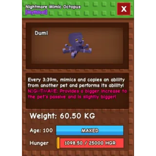 Nightmare Mimic Octopus Age 100 60+kg max