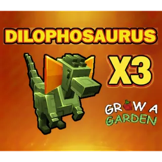 Dilophosaurus x3 > Grow a Garden