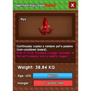 Nightmare Ruby Squid Age 100 38-39kg max