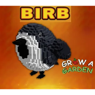 Birb > Grow a Garden