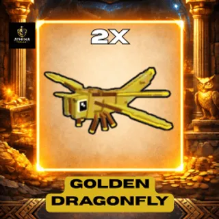 2X Golden Dragonfly