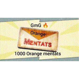 1000 Orange Mentats