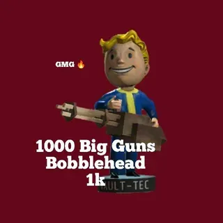 1k Big guns bobblehead