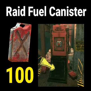 100 Raid Fuel Canister