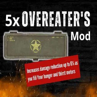 5x Overeater's MOD